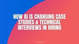 How AI is Changing Case Studies and Technical Interviews in Investment Hiring